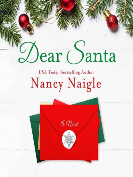 Title details for Dear Santa by Nancy Naigle - Available